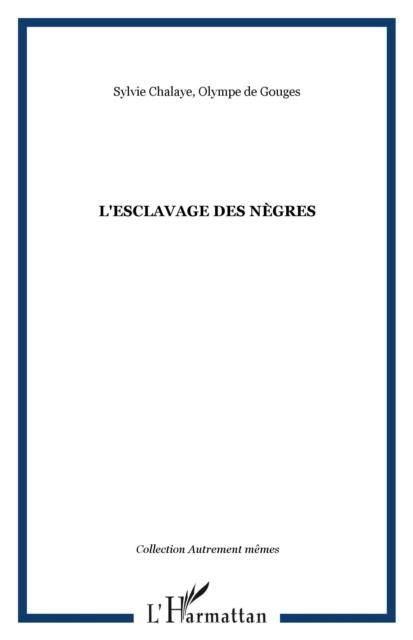 Produktbild: L'esclavage des negres