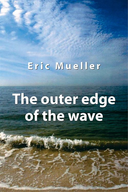 Produktbild: The Outer Edge of the Wave