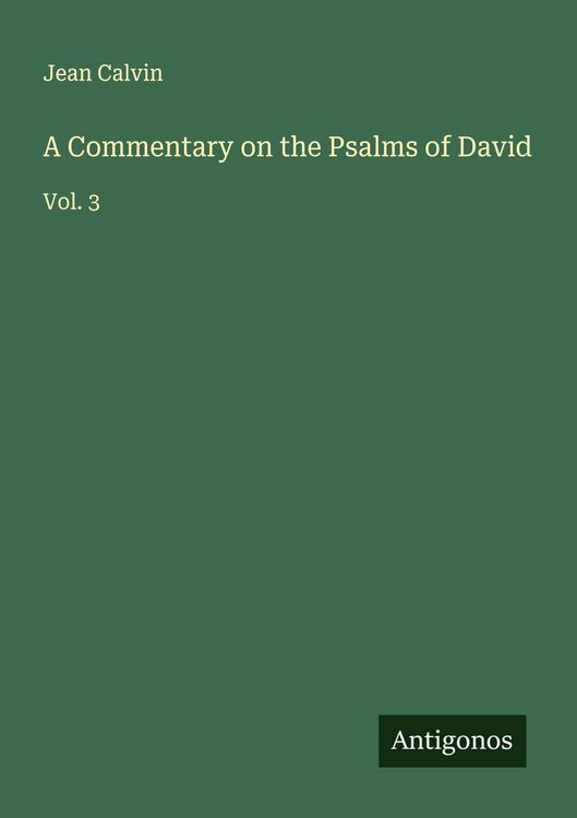 Produktbild: A Commentary on the Psalms of David