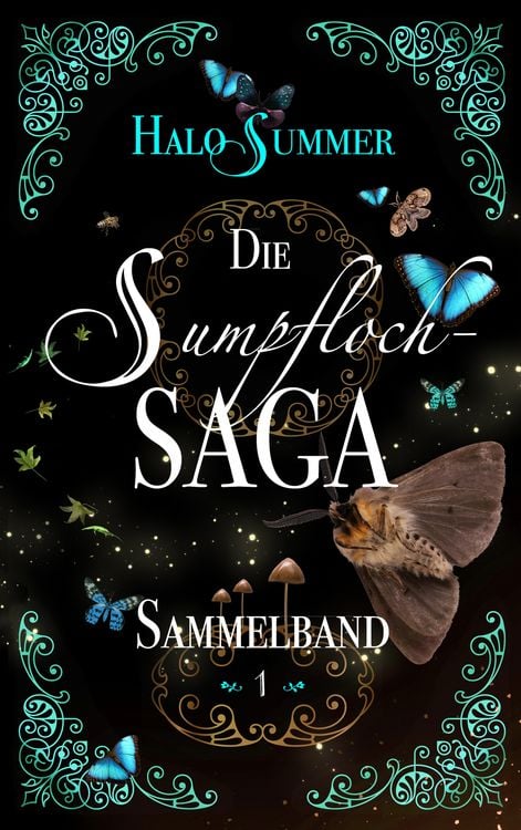 Produktbild: Die Sumpfloch-Saga (Sammelband 1)