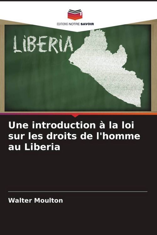 Produktbild: Une introduction &agrave; la loi sur les droits de l'homme au Liberia