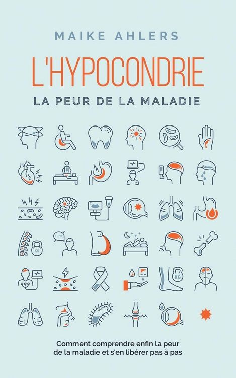 Produktbild: L'hypocondrie, la peur de la maladie