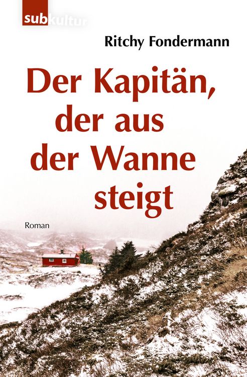 Produktbild: Der Kapit&auml;n, der aus der Wanne steigt