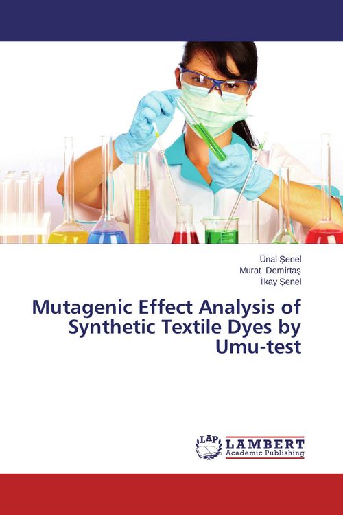 Produktbild: Mutagenic Effect Analysis of Synthetic Textile Dyes by Umu-test