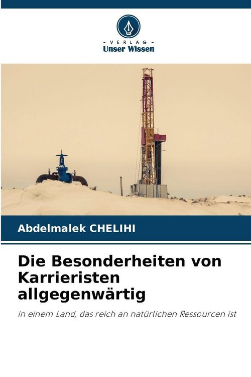 Produktbild: Die Besonderheiten von Karrieristen allgegenw&auml;rtig
