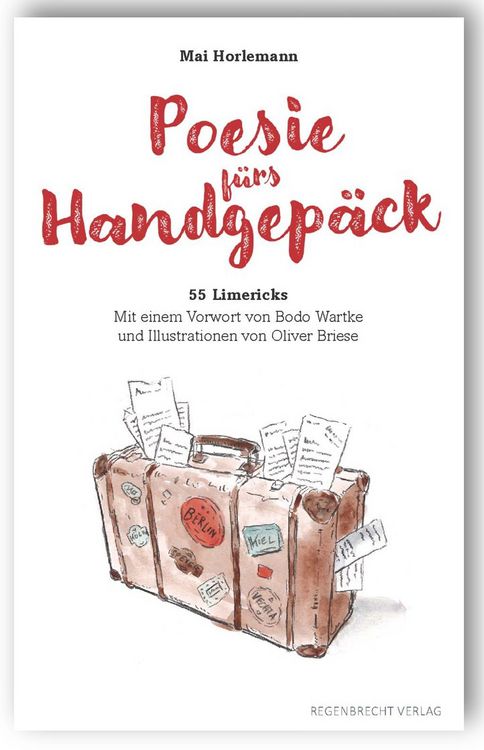 Produktbild: Poesie f&uuml;rs Handgep&auml;ck. 55 Limericks
