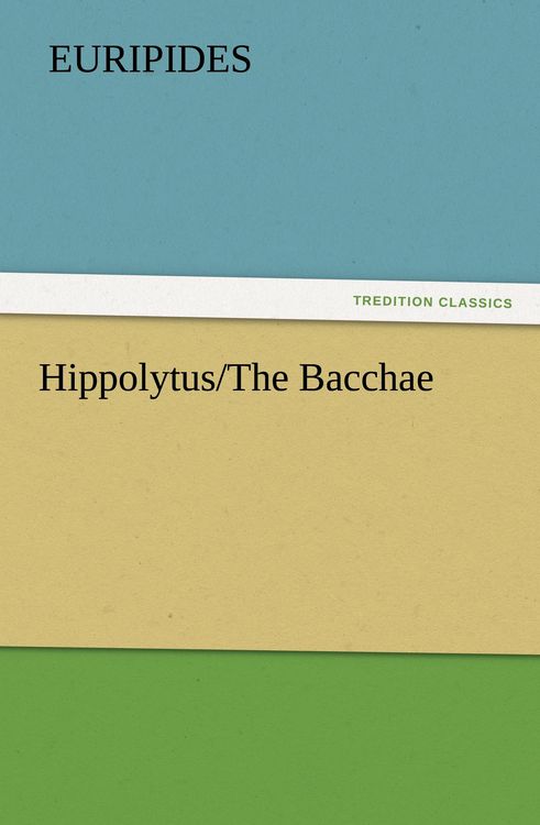 Produktbild: Hippolytus/The Bacchae