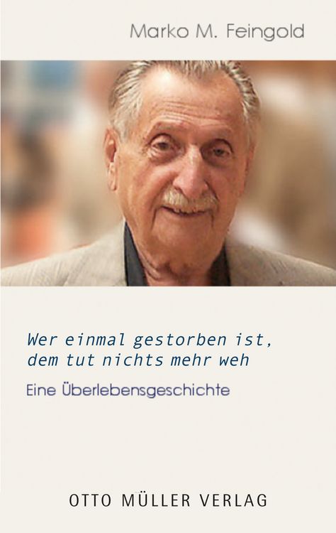 Produktbild: Wer einmal gestorben ist, dem tut nichts mehr weh