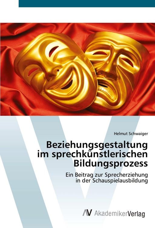Produktbild: Beziehungsgestaltung im sprechk&uuml;nstlerischen Bildungsprozess