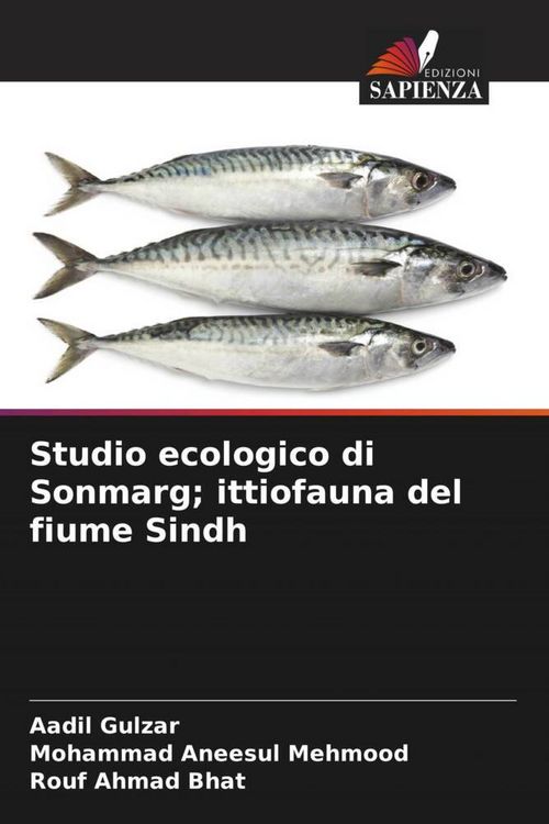 Produktbild: Studio ecologico di Sonmarg; ittiofauna del fiume Sindh