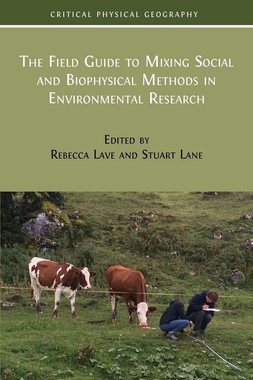 Produktbild: The Field Guide to Mixing Social and Biophysical Methods in Environmental Research