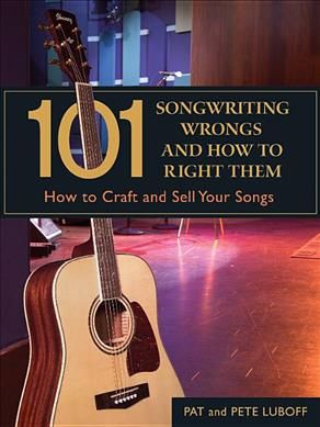 Produktbild: Luboff, P: 101 Songwriting Wrongs & How to Right Them