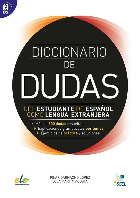 Produktbild: Diccionario de dudas : del estudiante de espa&ntilde;ol como lengua extranjera