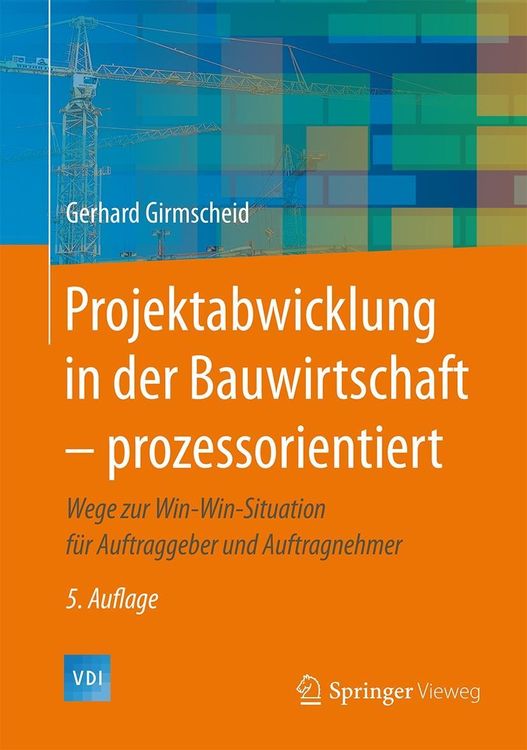 Produktbild: Projektabwicklung in der Bauwirtschaft - prozessorientiert