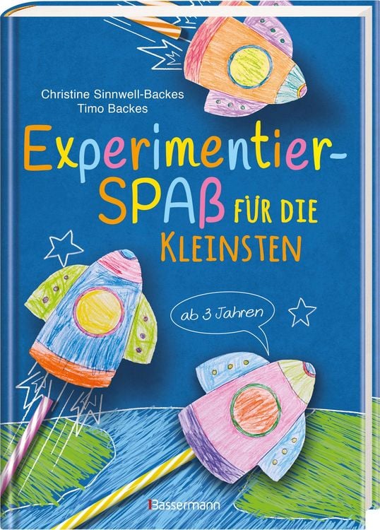 Produktbild: Experimentierspaß für die Kleinsten. 25 leichte Experimente für Kinder ab 3 Jahren. Schwebende Eier, Fluchtpfeffer, Rasierschaum-Regenwolken u.v.m. Le