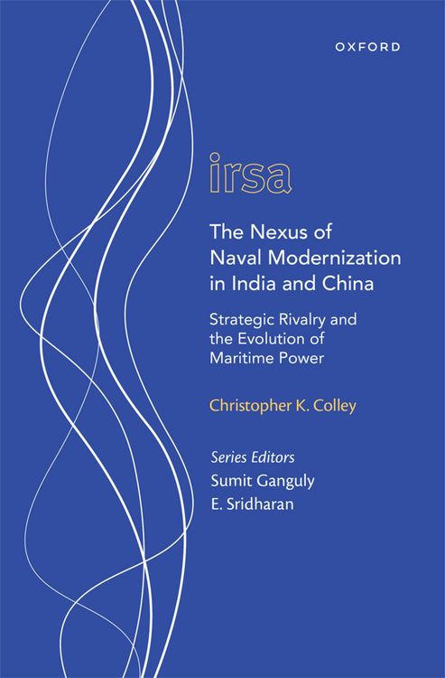 Produktbild: The Nexus of Naval Modernization in India and China