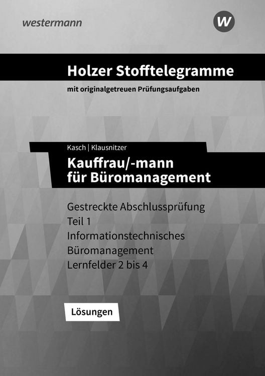 Produktbild: Holzer Stofftelegramme Baden-W&uuml;rttemberg &ndash; Kauffrau/-mann f&uuml;r B&uuml;romanagement