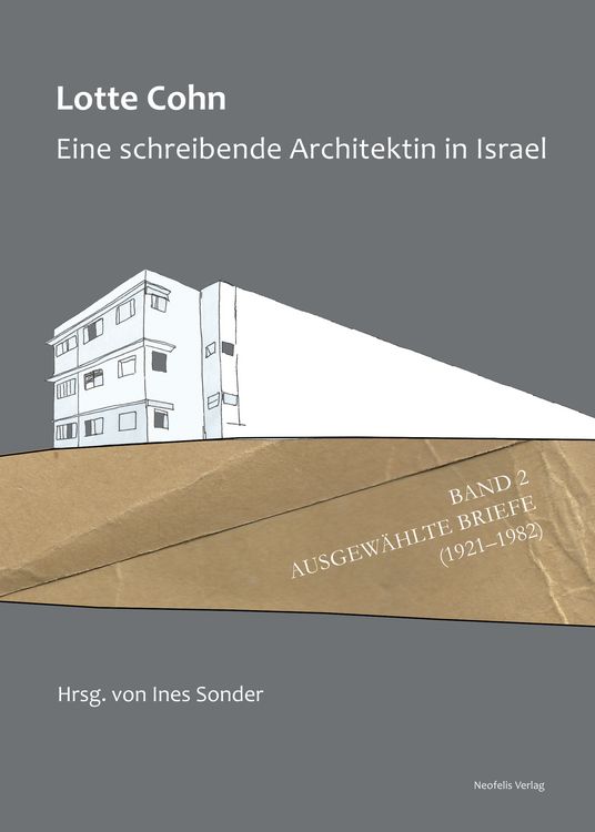 Produktbild: Lotte Cohn. Eine schreibende Architektin in Israel