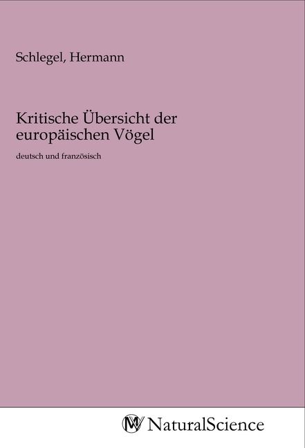 Produktbild: Kritische &Uuml;bersicht der europ&auml;ischen V&ouml;gel