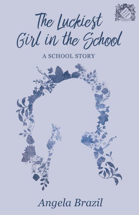 Produktbild: The Luckiest Girl in the School