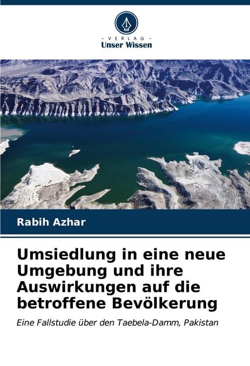 Produktbild: Umsiedlung in eine neue Umgebung und ihre Auswirkungen auf die betroffene Bev&ouml;lkerung