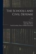 Produktbild: The Schools and Civil Defense; 1953