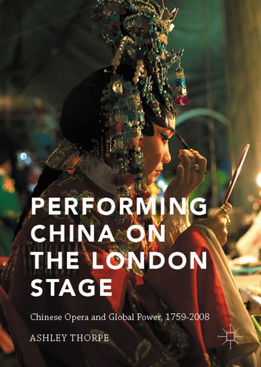Produktbild: Performing China on the London Stage
