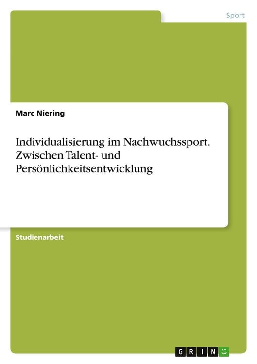 Produktbild: Individualisierung im Nachwuchssport. Zwischen Talent- und Pers&ouml;nlichkeitsentwicklung