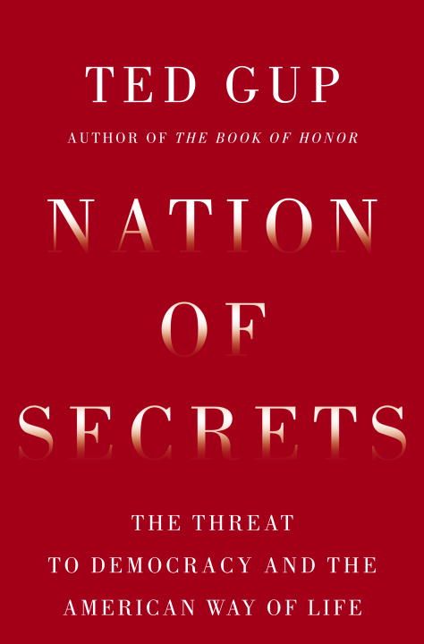 Produktbild: Nation of Secrets: The Threat to Democracy and the American Way of Life