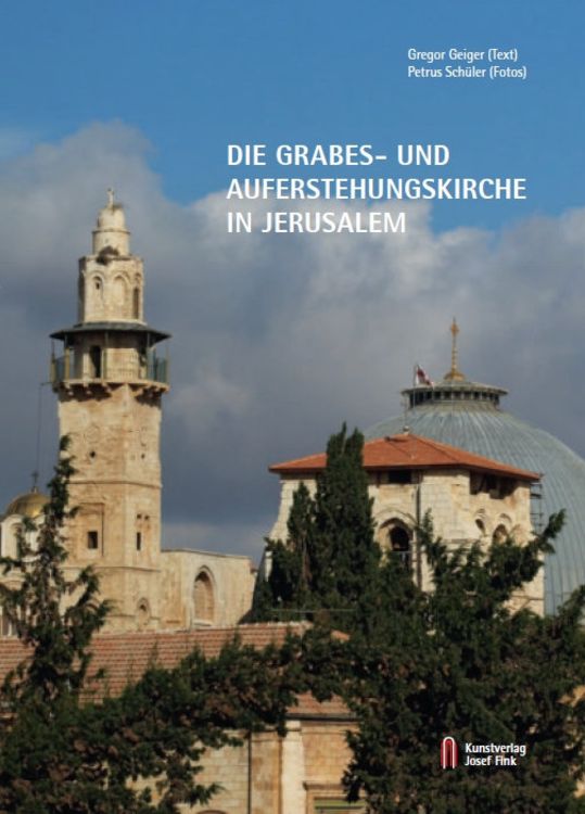 Produktbild: Die Grabes- und Auferstehungskirche in Jerusalem