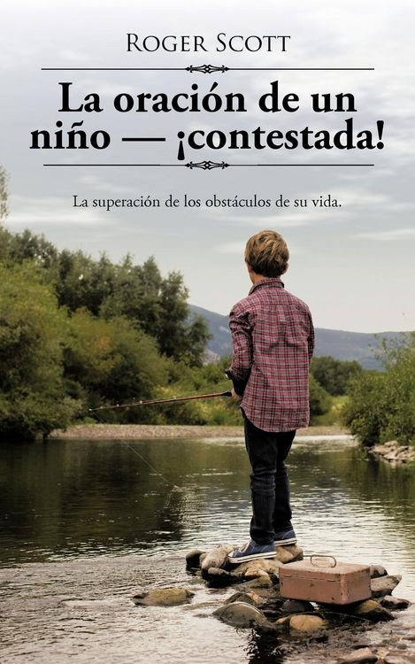 Produktbild: La oraci&oacute;n de un ni&ntilde;o - &iexcl;contestada!
