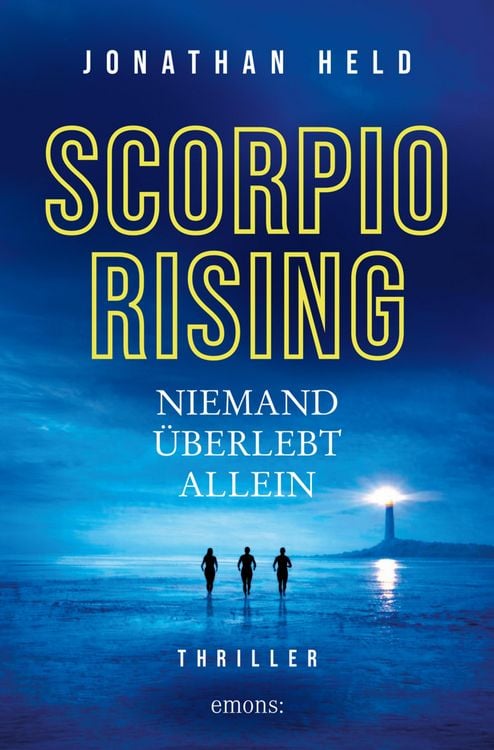 Produktbild: Scorpio Rising. Niemand &uuml;berlebt allein