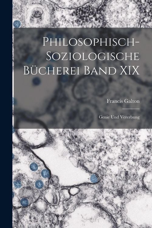 Produktbild: Philosophisch-Soziologische B&uuml;cherei Band XIX