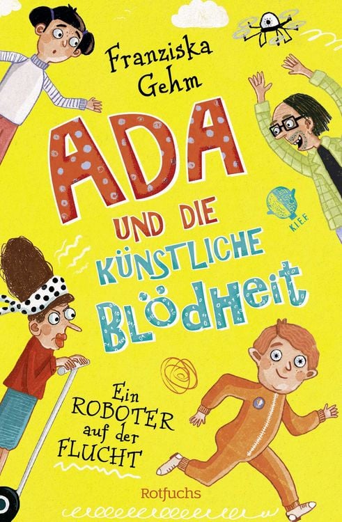 Produktbild: Ada und die Künstliche Blödheit – Ein Roboter auf der Flucht