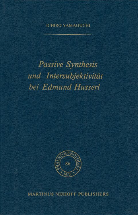 Produktbild: Passive Synthesis und Intersubjektivit&auml;t bei Edmund Husserl