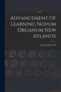 Produktbild: Advancement Of Learning Novum Organum New Atlantis