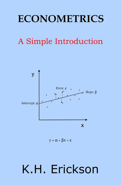 Produktbild: Econometrics: A Simple Introduction (Simple Introductions, #7)