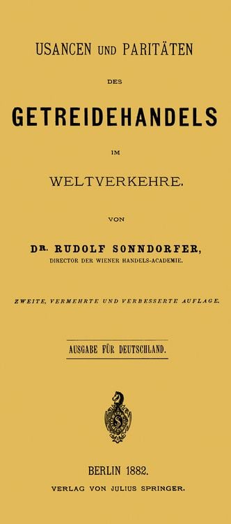 Produktbild: Usancen und Parit&auml;ten des Getreidehandels im Weltverkehre