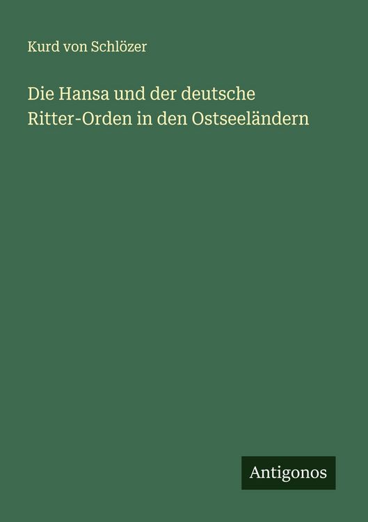 Produktbild: Die Hansa und der deutsche Ritter-Orden in den Ostseel&auml;ndern