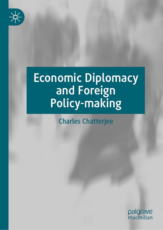 Produktbild: Economic Diplomacy and Foreign Policy-making