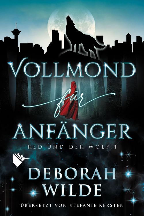 Produktbild: Vollmond für Anfänger (Red und der Wolf 1)