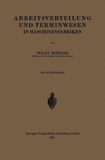 Produktbild: Arbeitsverteilung und Terminwesen in Maschinenfabriken