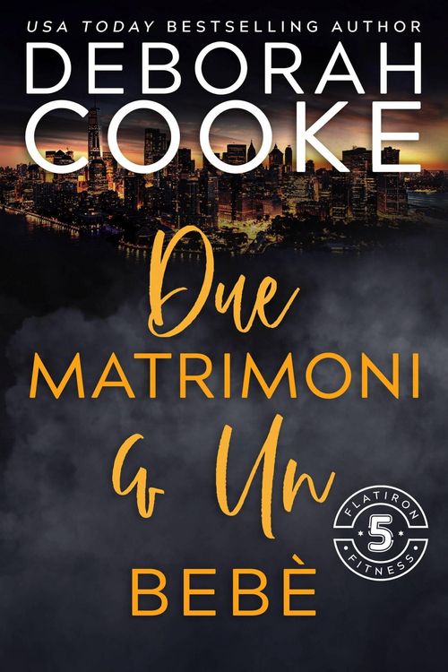 Produktbild: Due matrimoni & un beb&egrave; (Flatiron 5 Fitness - Italiano, #5)