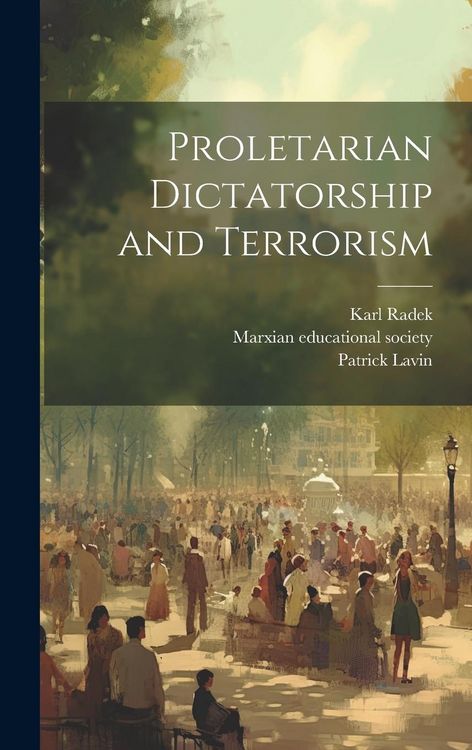 Produktbild: Proletarian Dictatorship and Terrorism