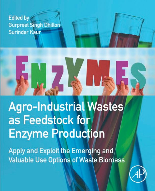 Produktbild: Agro-Industrial Wastes as Feedstock for Enzyme Production