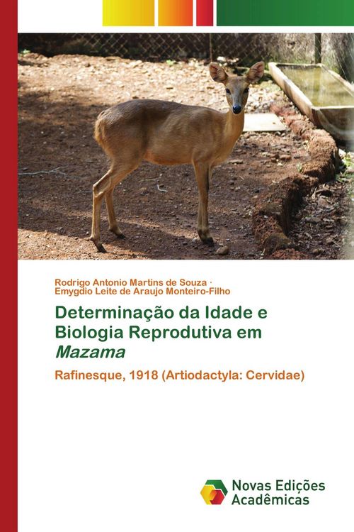 Produktbild: Determina&ccedil;&atilde;o da Idade e Biologia Reprodutiva em Mazama