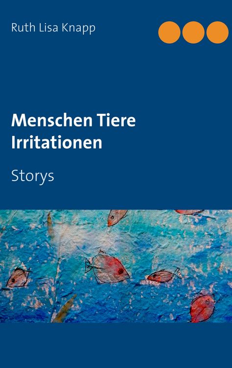 Produktbild: Menschen Tiere Irritationen