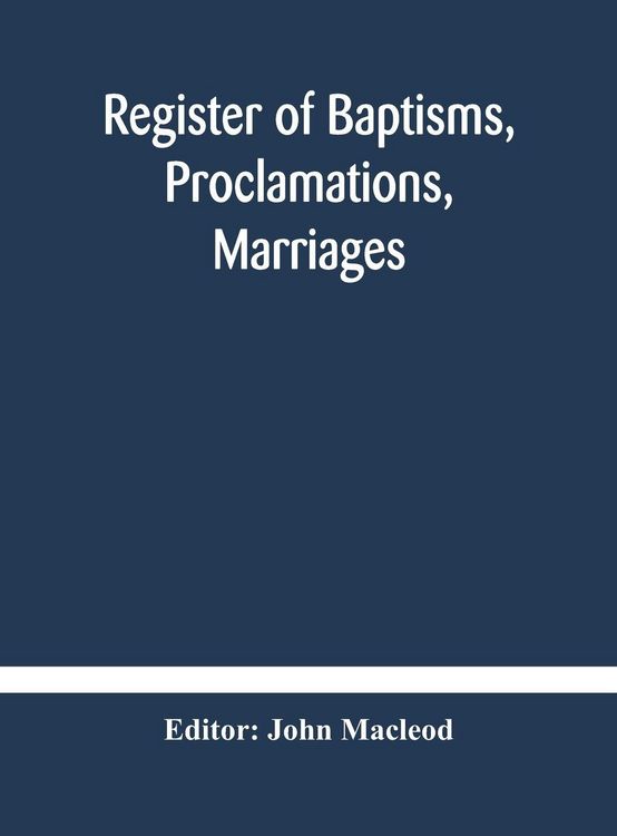 Produktbild: Register Of Baptisms, Proclamations, Marriages And Mortcloth Dues Contained In Kirk-Session Records Of The Parish Of Torphichen, 1673-1714