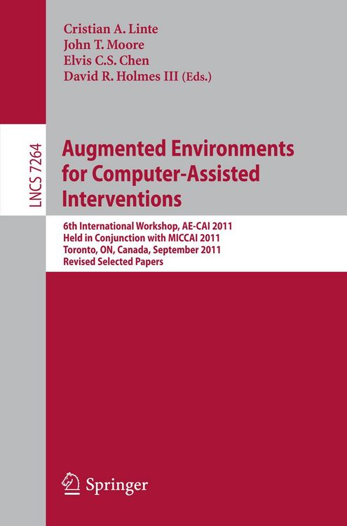 Produktbild: Augmented Environments for Computer-Assisted Interventions