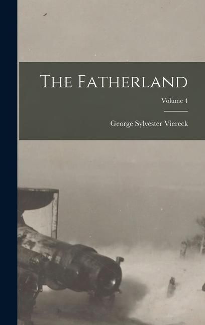 Produktbild: The Fatherland; Volume 4